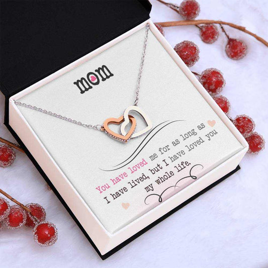 To My Mom, I Loved You My Whole Life