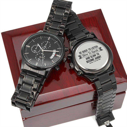 Men's Watch, Be Quick to Listen, James 1:19-20