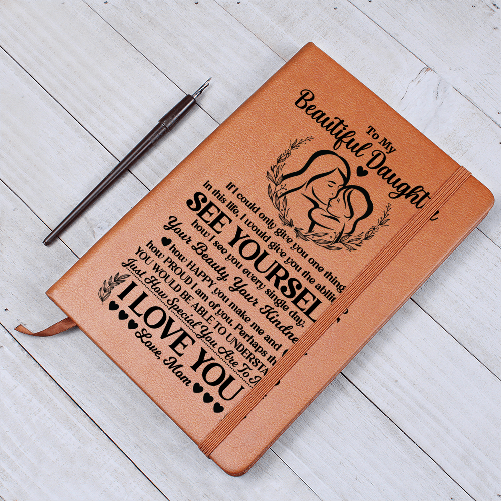 TO MY BEAUTIFUL DAUGHTER JOURNAL