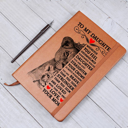 To My Daughter Lion Crown Vegan Leather Journal