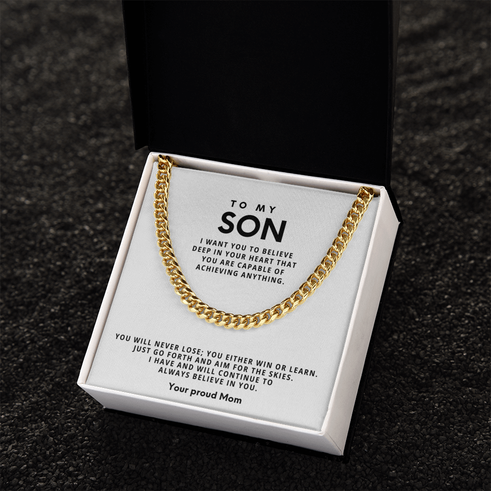 To my Son, You will never lose; you either win or learn