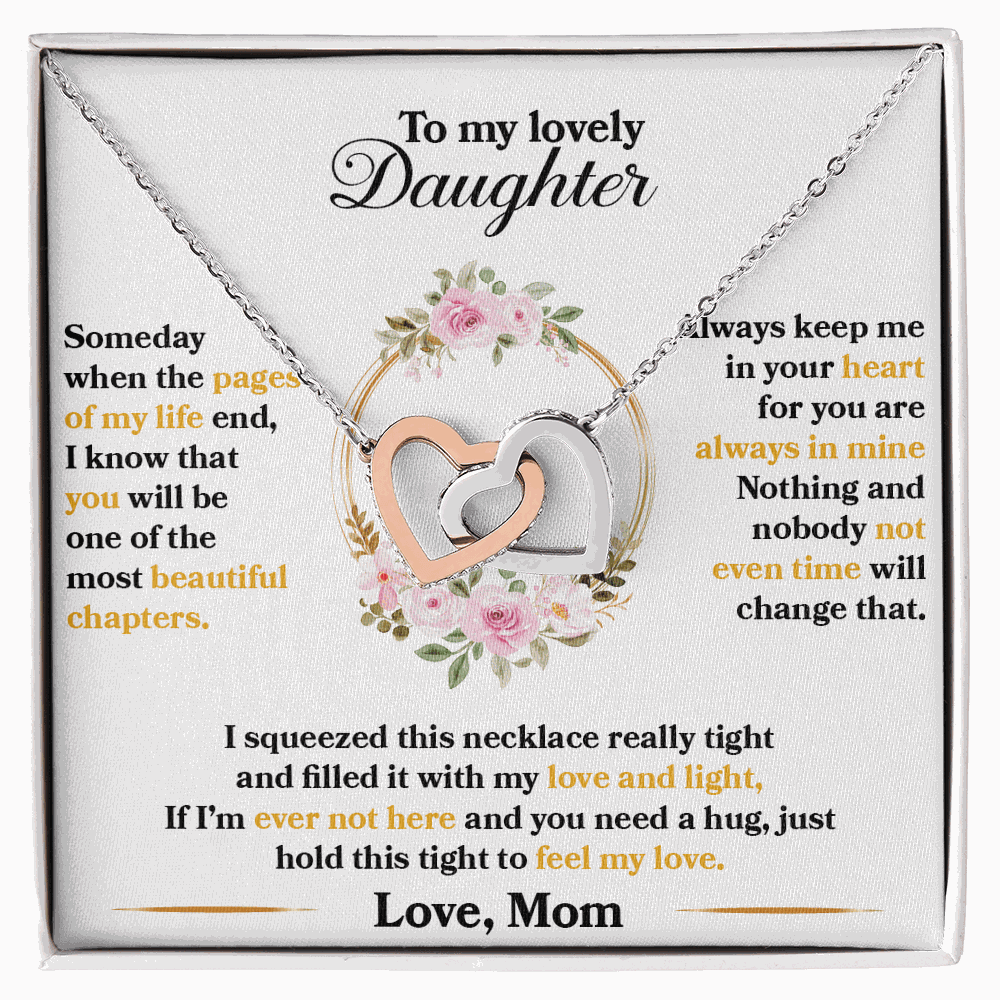 To My Lovely Daughter, Hold This Tight To Feel My Love