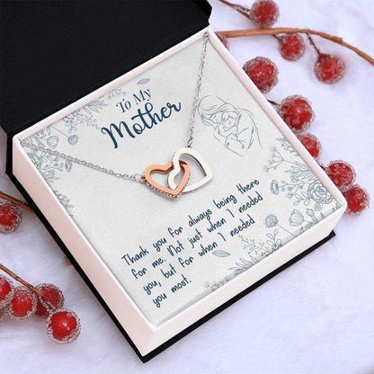 To My Mother, Thank You For Always Being There