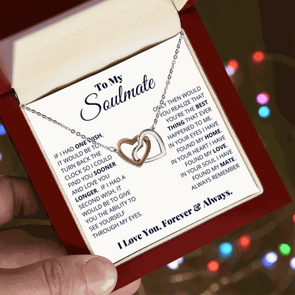 To My Soulmate, I Love You, Forever & Always