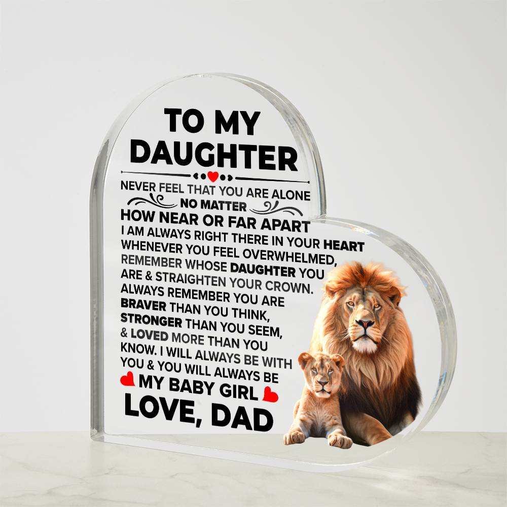 TO MY DAUGHTER BRAVER ACRYLIC HEART