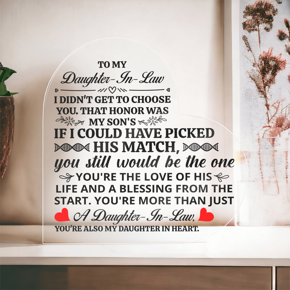 TO MY DAUGHTER IN LAW HONOR HEART ACRYLIC PLAQUE