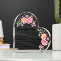 TO MY BEAUTIFUL WIFE ACRYLIC HEART PLAQUE