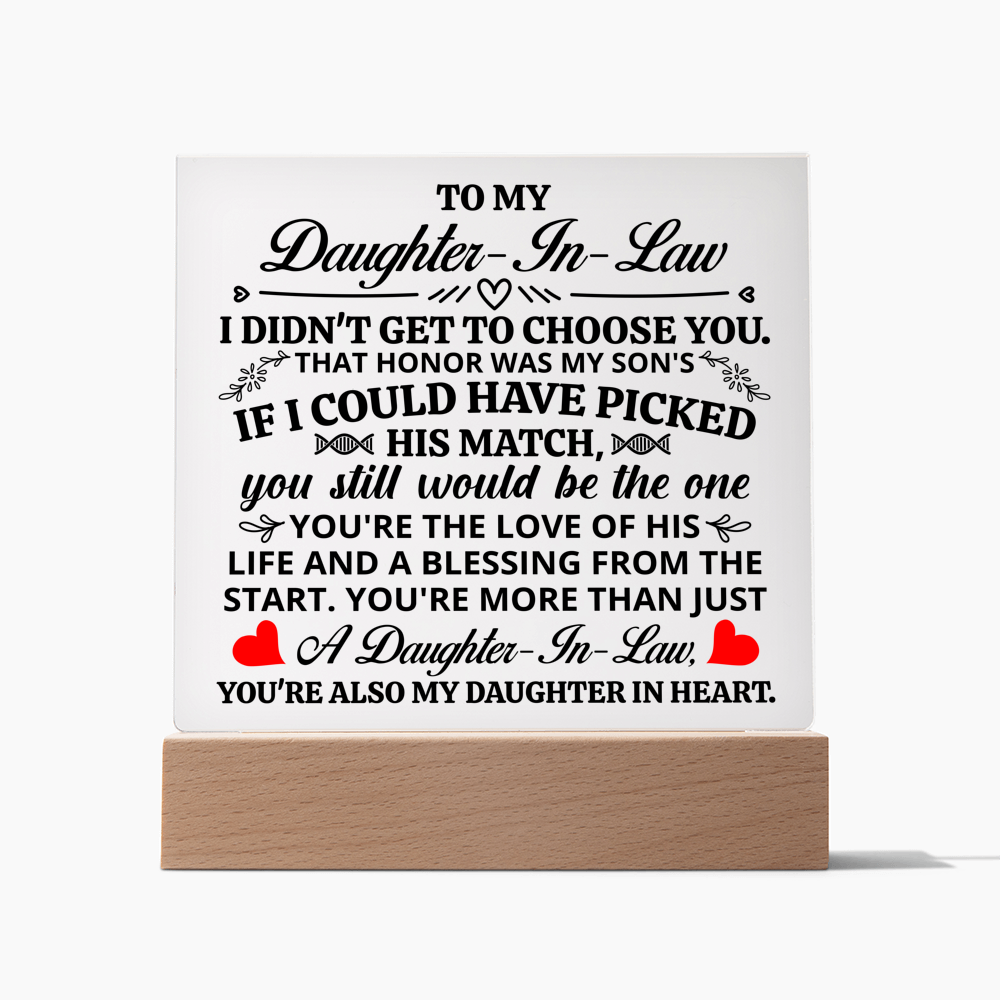 TO MY DAUGHTER IN LAW HONOR SQUARE ACRYLIC