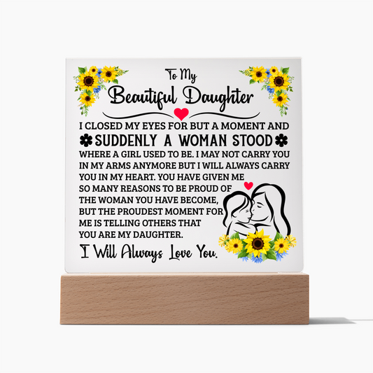 Square Acrylic Plaque - To My Daughter Gift with Wooden Base