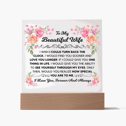 TO MY BEAUTIFUL WIFE SQUARE ACRYLIC PLAQUE