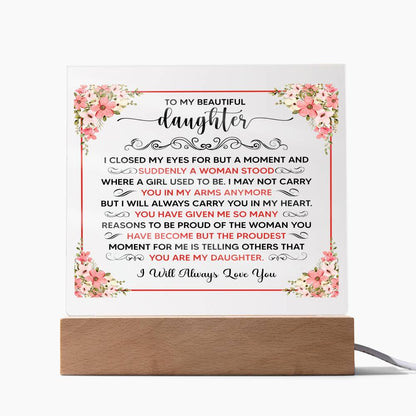Square Acrylic Plaque - 6.5" Decorative Gift for Daughter