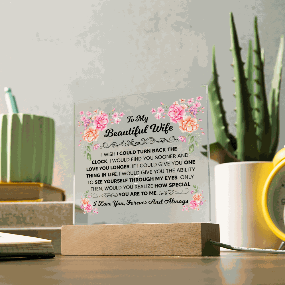 TO MY BEAUTIFUL WIFE SQUARE ACRYLIC PLAQUE
