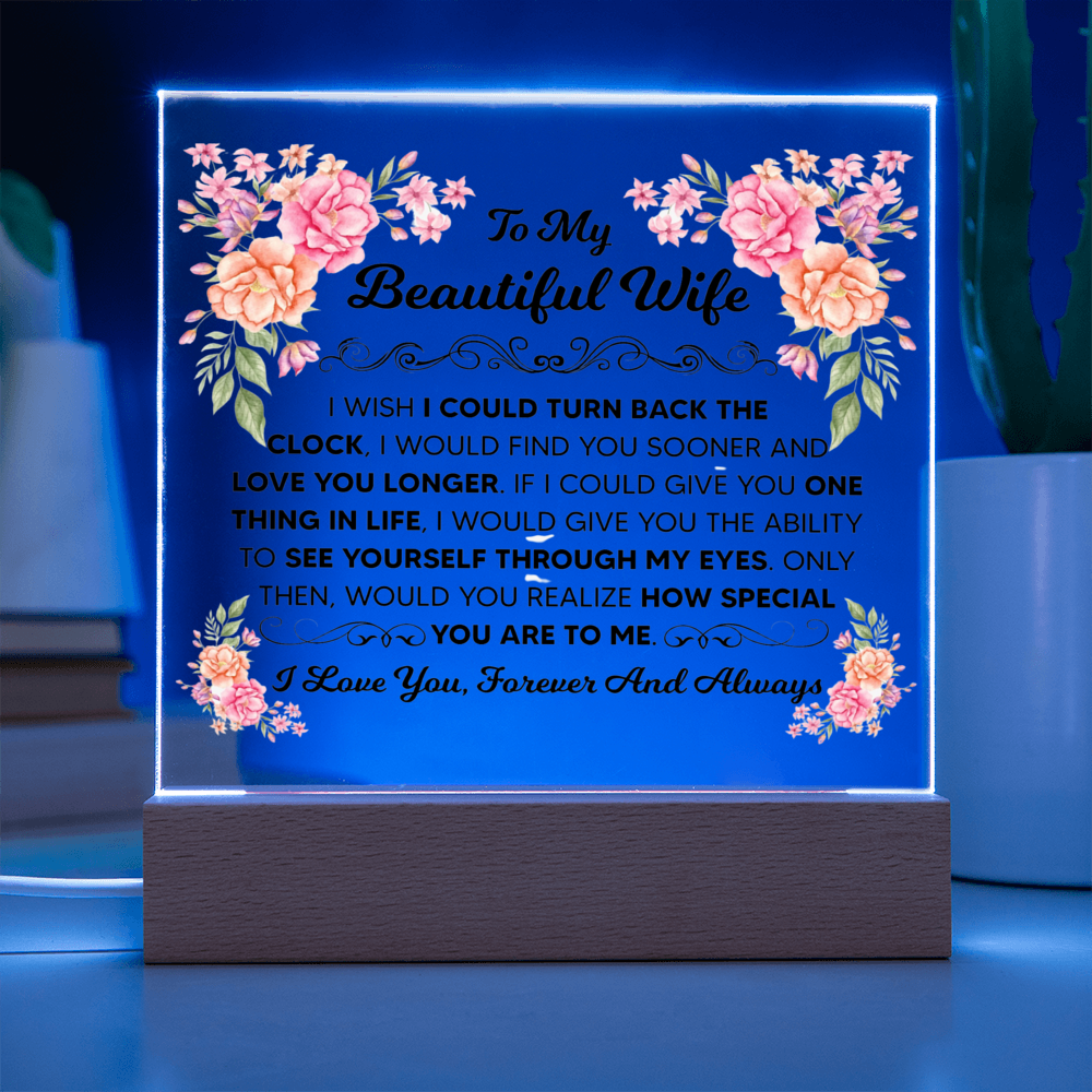 TO MY BEAUTIFUL WIFE SQUARE ACRYLIC PLAQUE