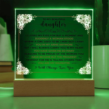 Square Acrylic Plaque - 6.5" Decorative Gift for Daughter