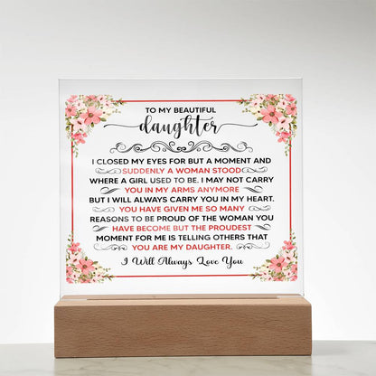 Square Acrylic Plaque - 6.5" Decorative Gift for Daughter