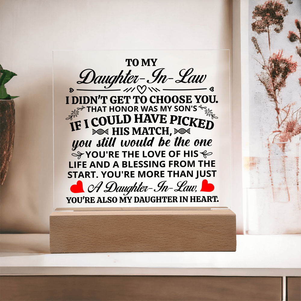 TO MY DAUGHTER IN LAW HONOR SQUARE ACRYLIC