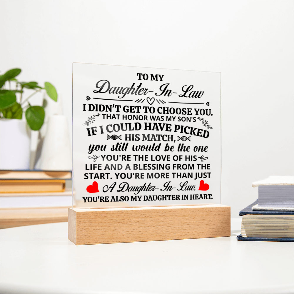 TO MY DAUGHTER IN LAW HONOR SQUARE ACRYLIC