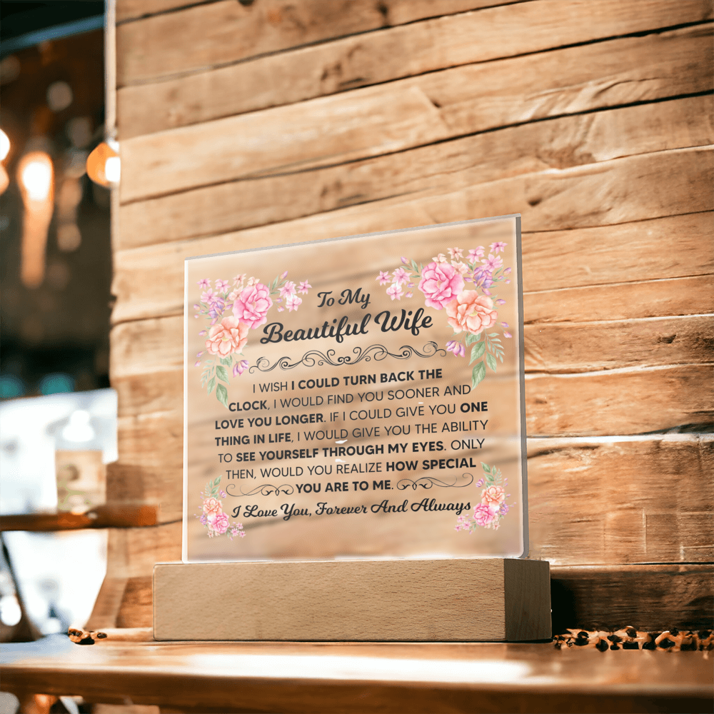 TO MY BEAUTIFUL WIFE SQUARE ACRYLIC PLAQUE