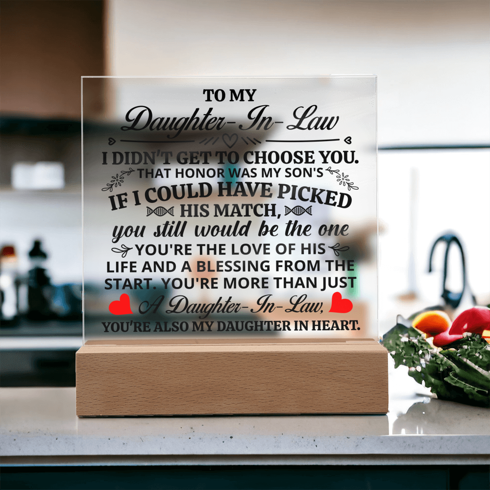 TO MY DAUGHTER IN LAW HONOR SQUARE ACRYLIC
