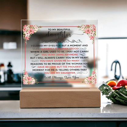 Square Acrylic Plaque - 6.5" Decorative Gift for Daughter